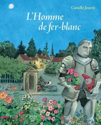 Couverture de L'Homme de fer-blanc de Camille Jourdy (Actes Sud)