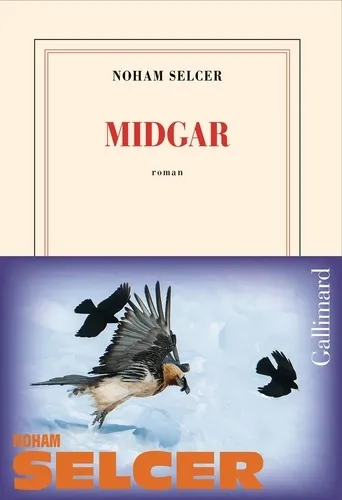 Couverture du roman Midgar de Noham Selcer, éditions Gallimard