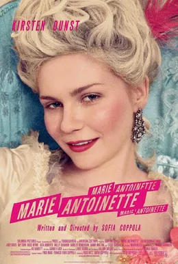 Affiche officielle du film Marie-Antoinette de Sofia Coppola avec Kirsten Dunst