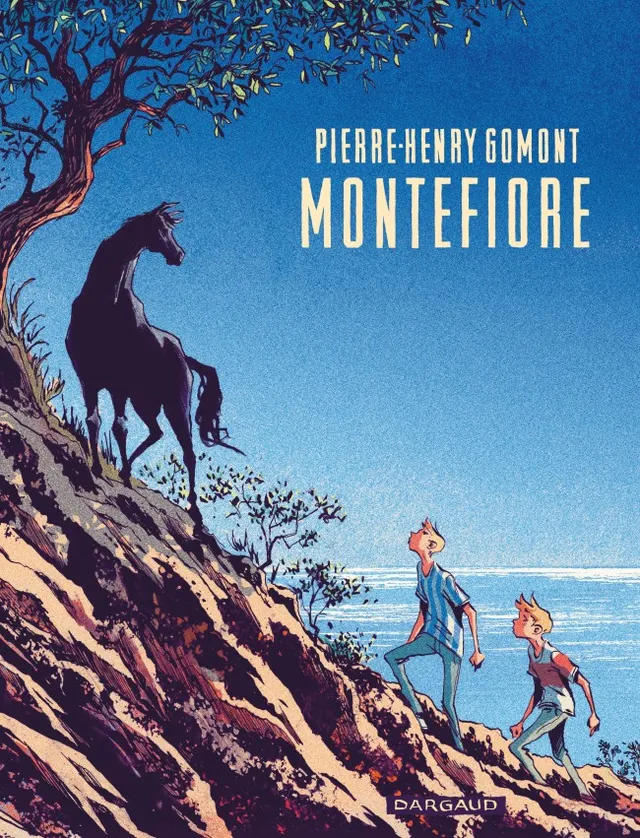 Couverture de Montefiore de Pierre-Henry Gomont : deux garçons gravissent une falaise face à un cheval cabré, mer en arrière-plan