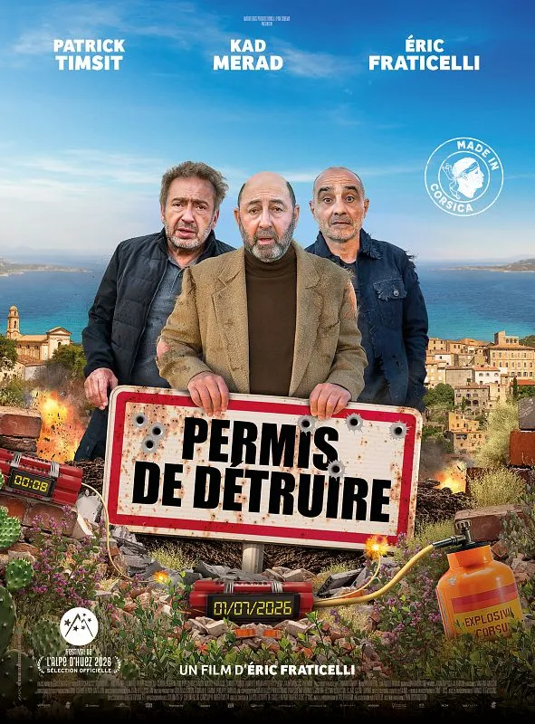 Affiche officielle du film Permis de détruire avec Kad Merad, Patrick Timsit et Éric Fraticelli