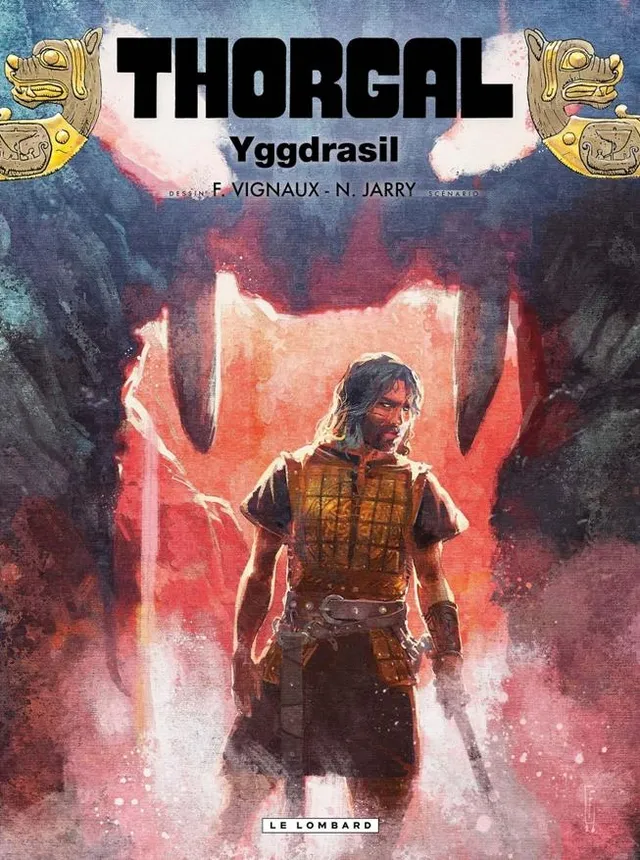 Couverture de Thorgal tome 44 Yggdrasil, un guerrier viking devant une déchirure rouge