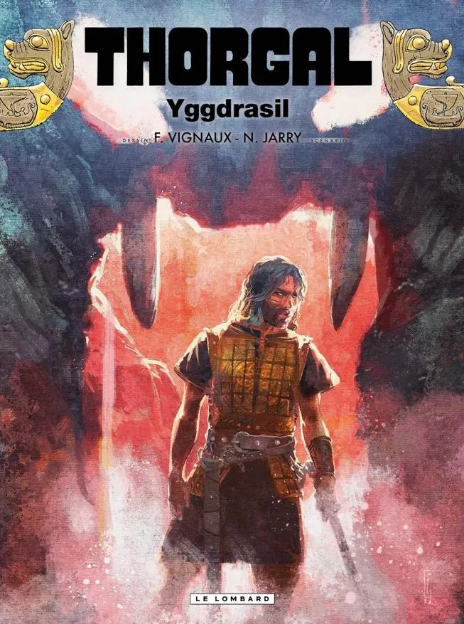 Couverture de Thorgal tome 44 Yggdrasil, un guerrier viking devant une déchirure rouge