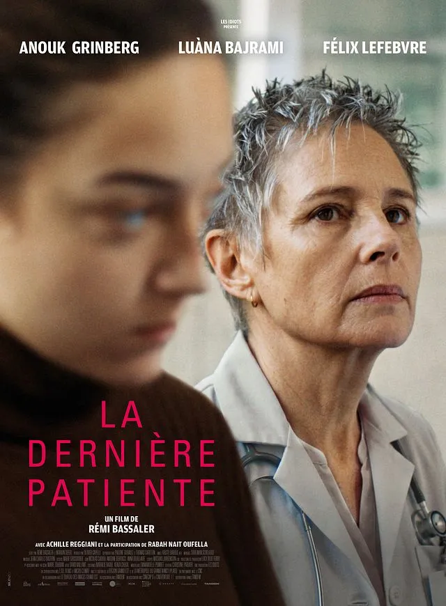 Affiche du film La Dernière Patiente de Rémi Bassaler, avec Anouk Grinberg et Luàna Bajrami