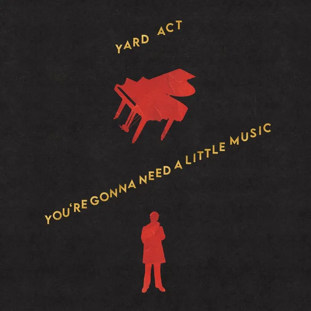 Pochette de l'album You're Gonna Need a Little Music de Yard Act : un piano rouge tombant vers une silhouette, sur fond noir