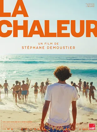 Affiche du film La Chaleur de Stéphane Demoustier