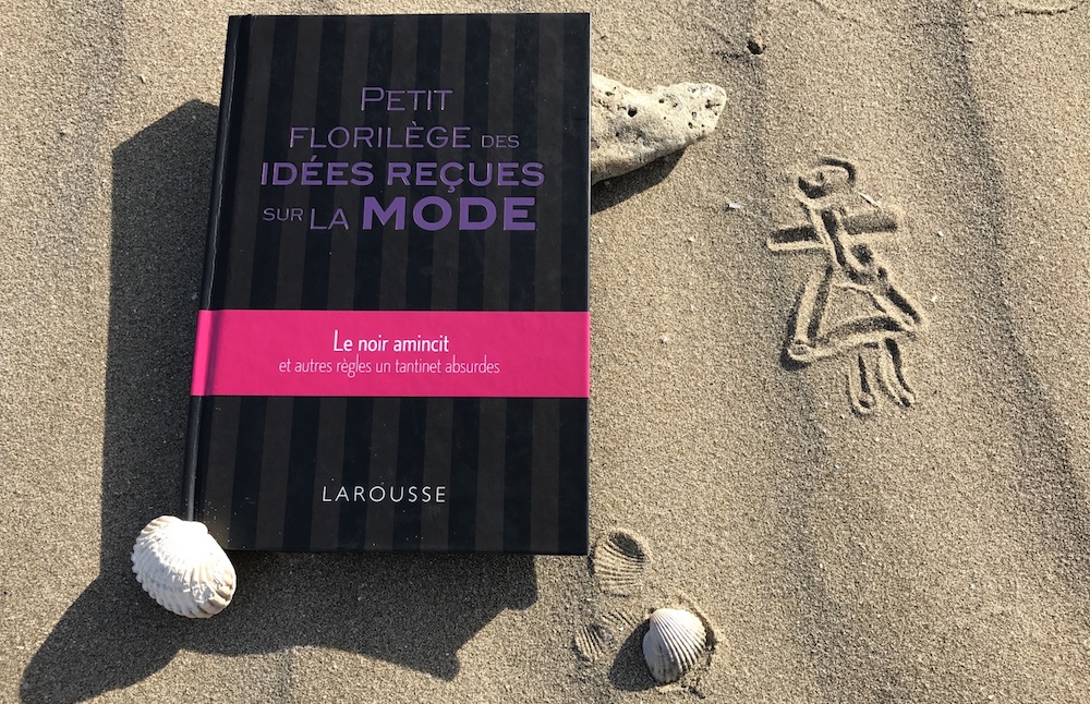 On lit : Petit florilège des idées reçues sur la mode