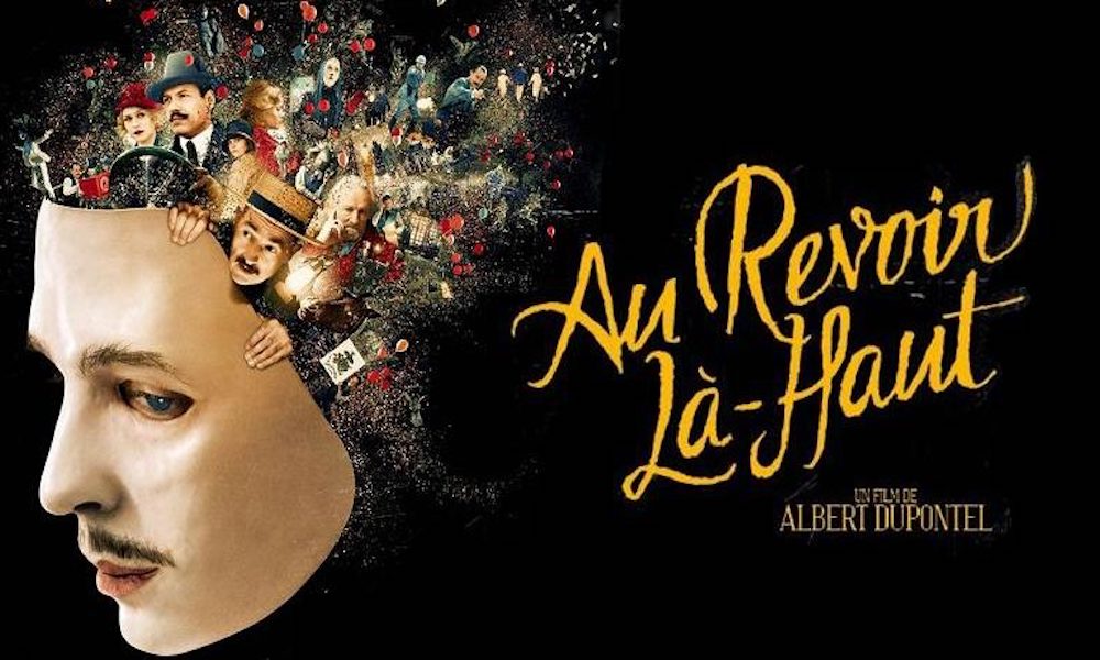Des places à gagner pour le film "Au revoir là-haut" de Albert Dupontel