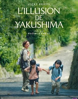 Affiche du film L'Illusion de Yakushima de Naomi Kawase avec Vicky Krieps