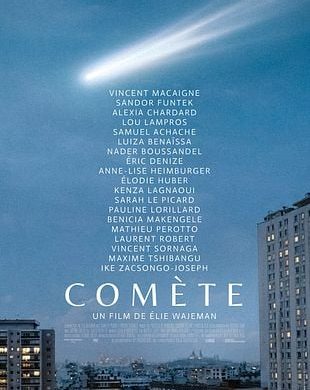 Affiche du film Comète d'Élie Wajeman : une comète traverse le ciel au-dessus des toits de Paris