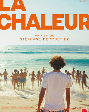 Affiche du film La Chaleur de Stéphane Demoustier