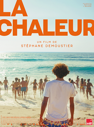 Affiche du film La Chaleur de Stéphane Demoustier