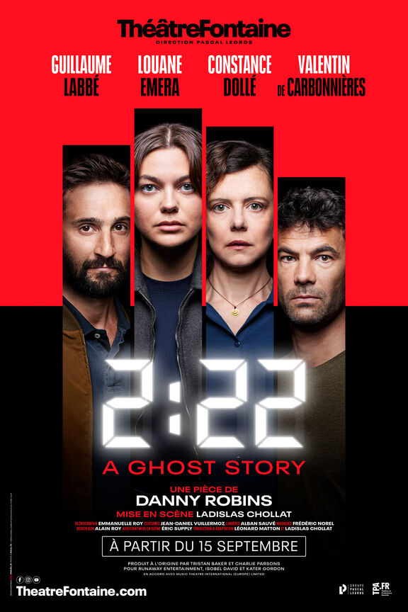 Affiche de la piece 2:22 A Ghost Story au Theatre Fontaine avec Louane Emera, Guillaume Labbe, Constance Dolle et Valentin de Carbonnieres