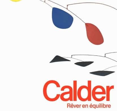 Affiche officielle de l'exposition Calder. Rêver en équilibre à la Fondation Louis Vuitton, mobile aux formes colorées jaune, bleu et rouge