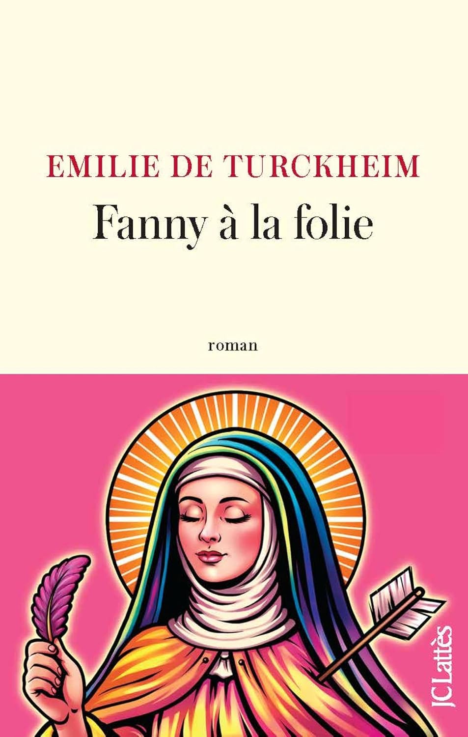 Couverture du roman Fanny à la folie d'Émilie de Turckheim (JC Lattès)