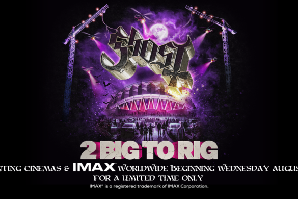 Affiche officielle du film concert Ghost 2 Big To Rig, au cinéma et en IMAX