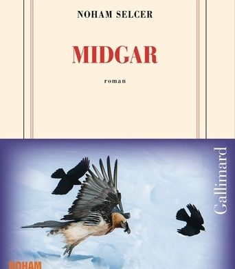 Couverture du roman Midgar de Noham Selcer, éditions Gallimard