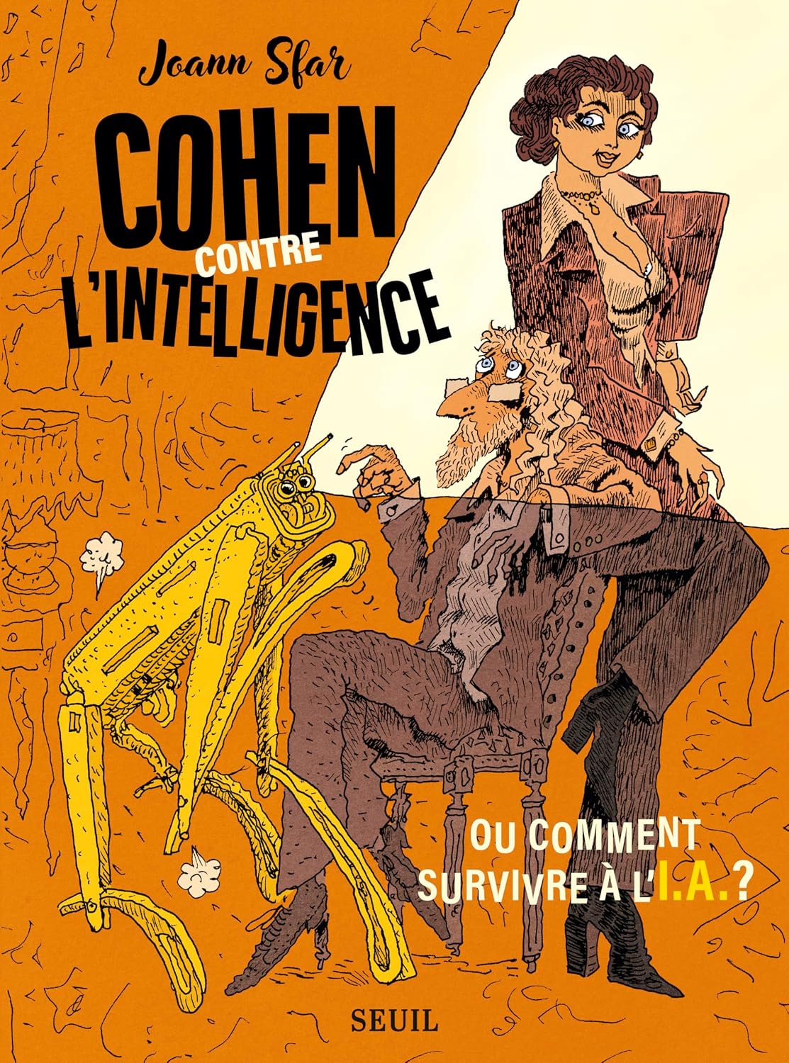 Couverture du roman graphique Cohen contre l'intelligence de Joann Sfar, publié au Seuil