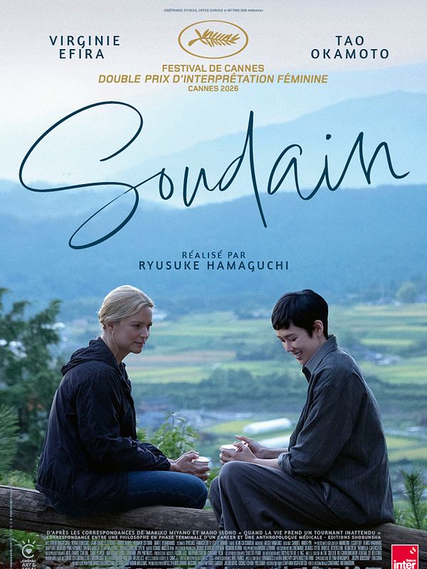 Affiche du film Soudain de Ryūsuke Hamaguchi, avec Virginie Efira et Tao Okamoto assises face à face dans un paysage de rizières