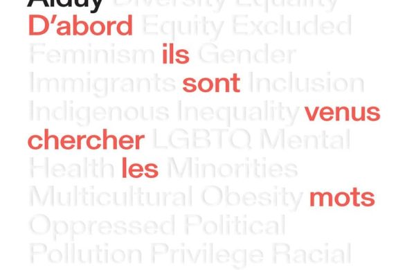 Couverture du livre D'abord ils sont venus chercher les mots de Cécile Alduy, aux éditions Les Arènes