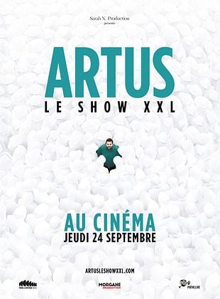 Affiche officielle du spectacle Artus - Le Show XXL au cinema le 24 septembre