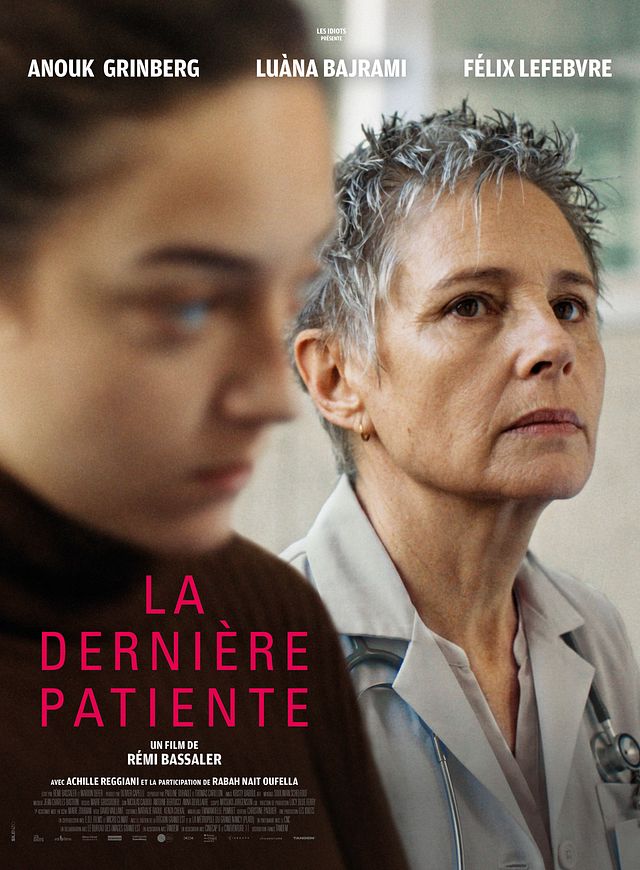 Affiche du film La Dernière Patiente de Rémi Bassaler, avec Anouk Grinberg et Luàna Bajrami