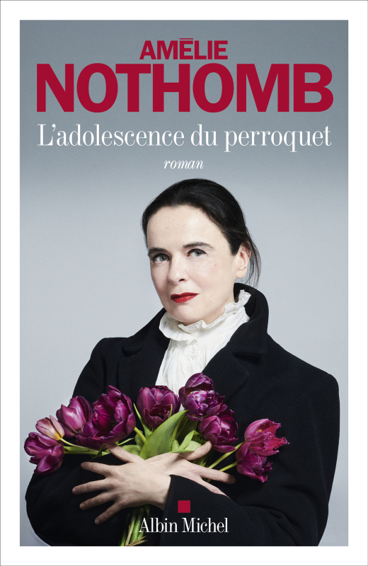 Couverture du roman L'adolescence du perroquet d'Amélie Nothomb (Albin Michel)