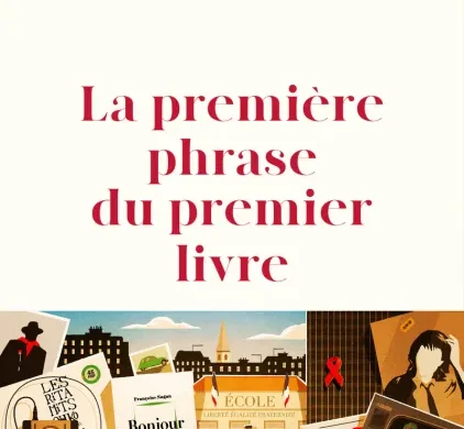 Couverture du roman La premiere phrase du premier livre de Philippe Besson, editions Julliard