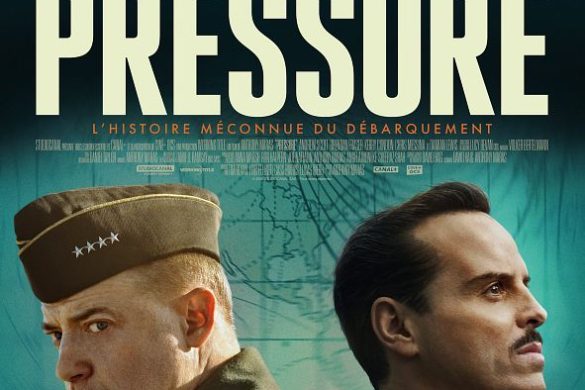 Affiche officielle du film Pressure d'Anthony Maras, avec Brendan Fraser en general Eisenhower et Andrew Scott en meteorologue James Stagg