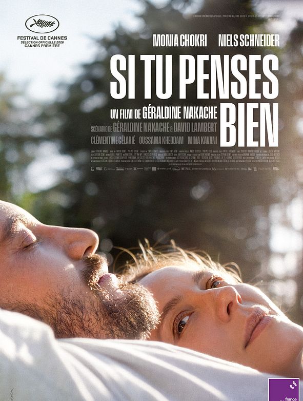 Affiche du film Si tu penses bien de Géraldine Nakache, avec Monia Chokri et Niels Schneider