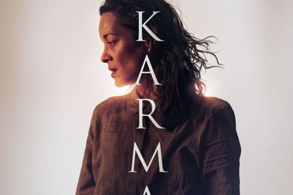 Affiche officielle du film Karma de Guillaume Canet avec Marion Cotillard