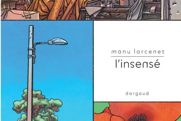 Couverture de L'Insensé de Manu Larcenet, un vieil homme dessinant à sa table