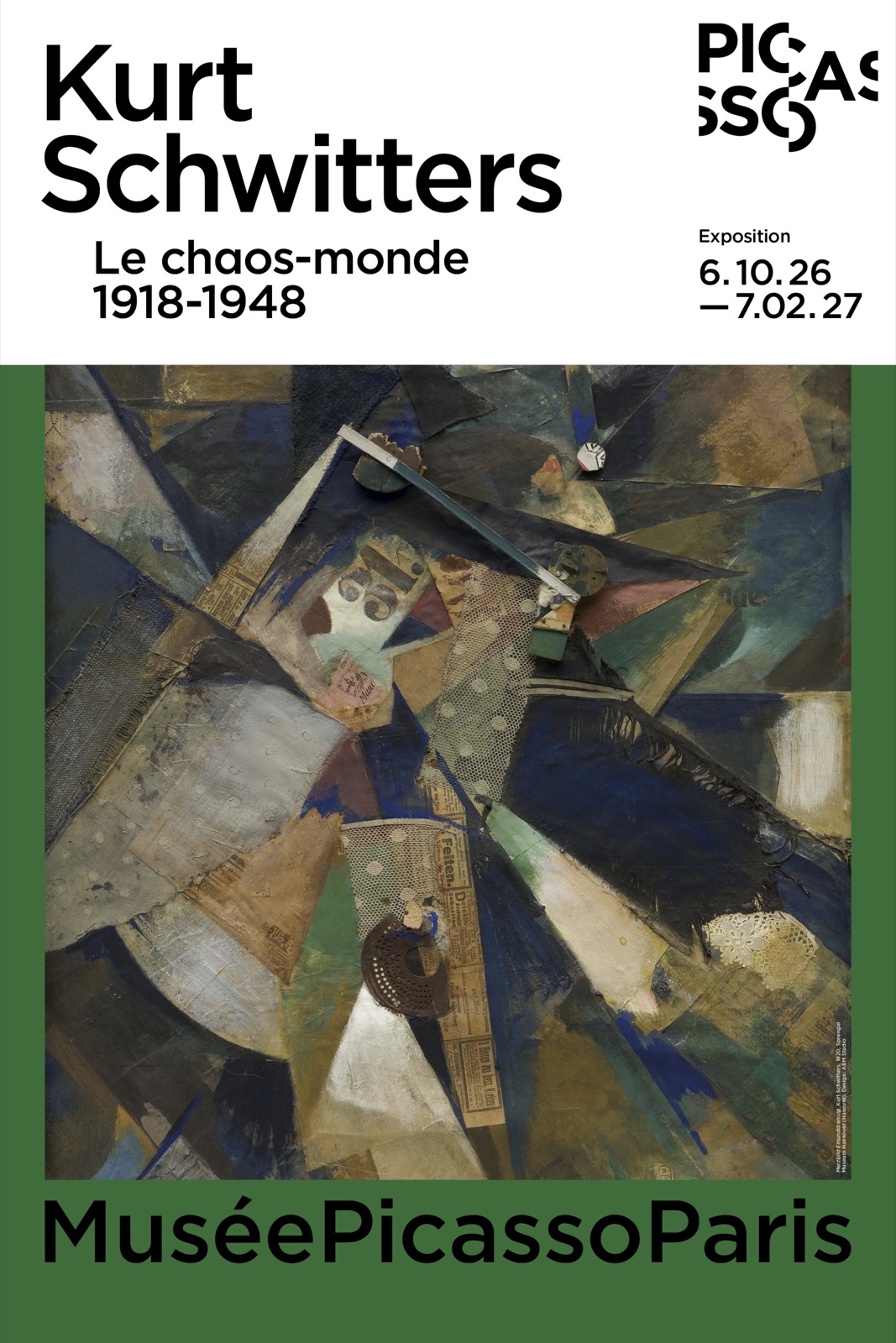 Affiche de l'exposition Kurt Schwitters, Le chaos-monde, au Musée Picasso-Paris, avec un collage Merz